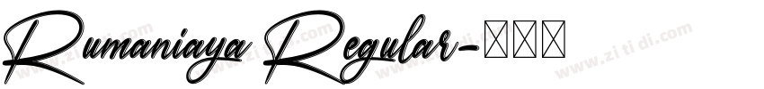 Rumaniaya Regular字体转换